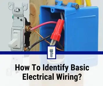 how to identify basic electrical wiring